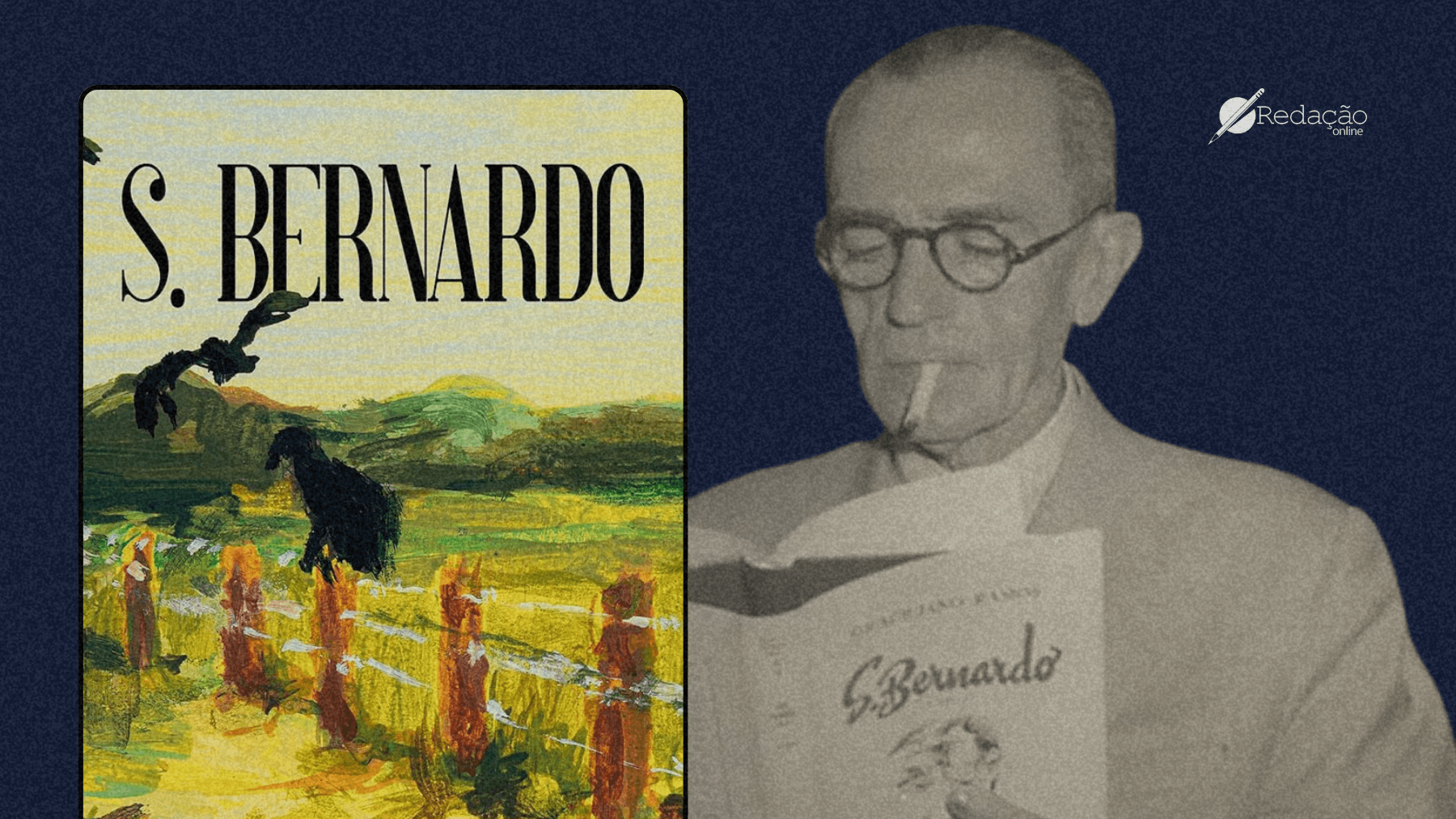 São Bernardo, de Graciliano Ramos